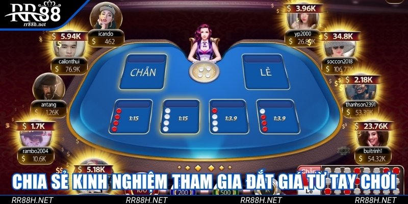 Chia sẻ kinh nghiệm tham gia đắt giá từ những tay chơi
