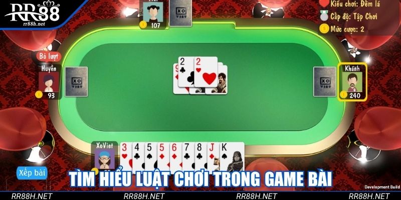 Tiến lên miền Nam và các quy tắc chơi cơ bản cần biết